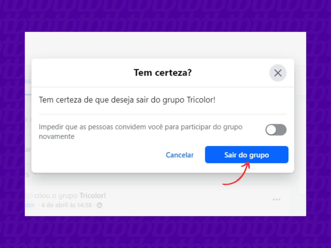 Confirmando a sa&iacute;da do grupo do Facebook pelo PC