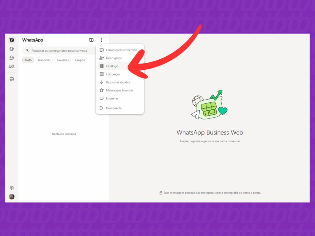 Abrindo a opção "Catálogo" do WhatsApp Business