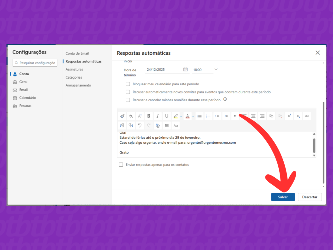Salvando a configura&ccedil;&atilde;o de respostas autom&aacute;ticas no Outlook